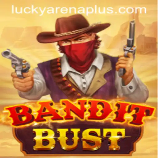 BanditBust: Dive into the Thrilling World of ArenaPlus