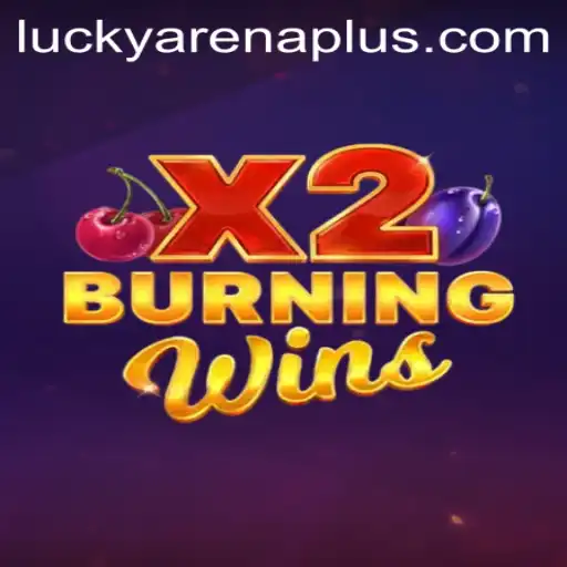 Exploring BurningWinsX2: A Thrilling Experience in ArenaPlus