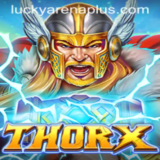 The Exciting World of ThorX: Master the ArenaPlus